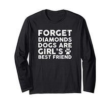 Dog Lover Funny Gift - Forget Diamonds Dogs Are Girl's Best Maglia a Manica