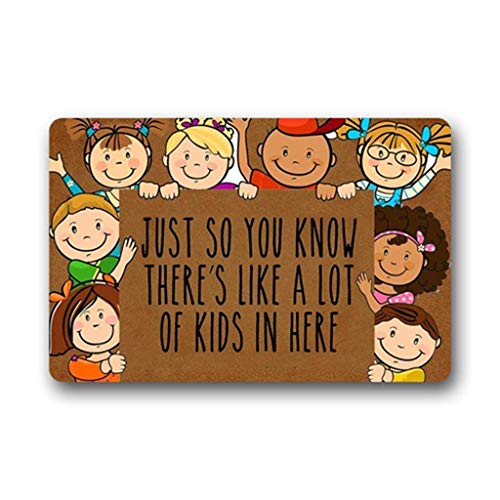 Custom zerbino Just So You Know There's Like a Lot of Kids in Here Bathroom Living Room Kitchen bay Window Area rug Floor Mat Door Mats Inside/Outside Home Decorative 23.6x15.7